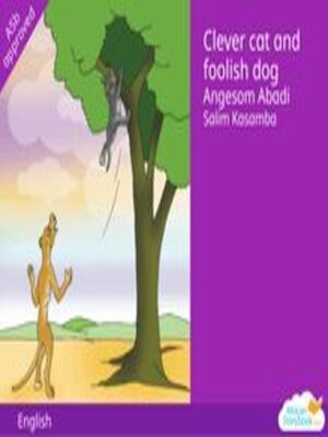 cover image of Clever Cat and Foolish Dog